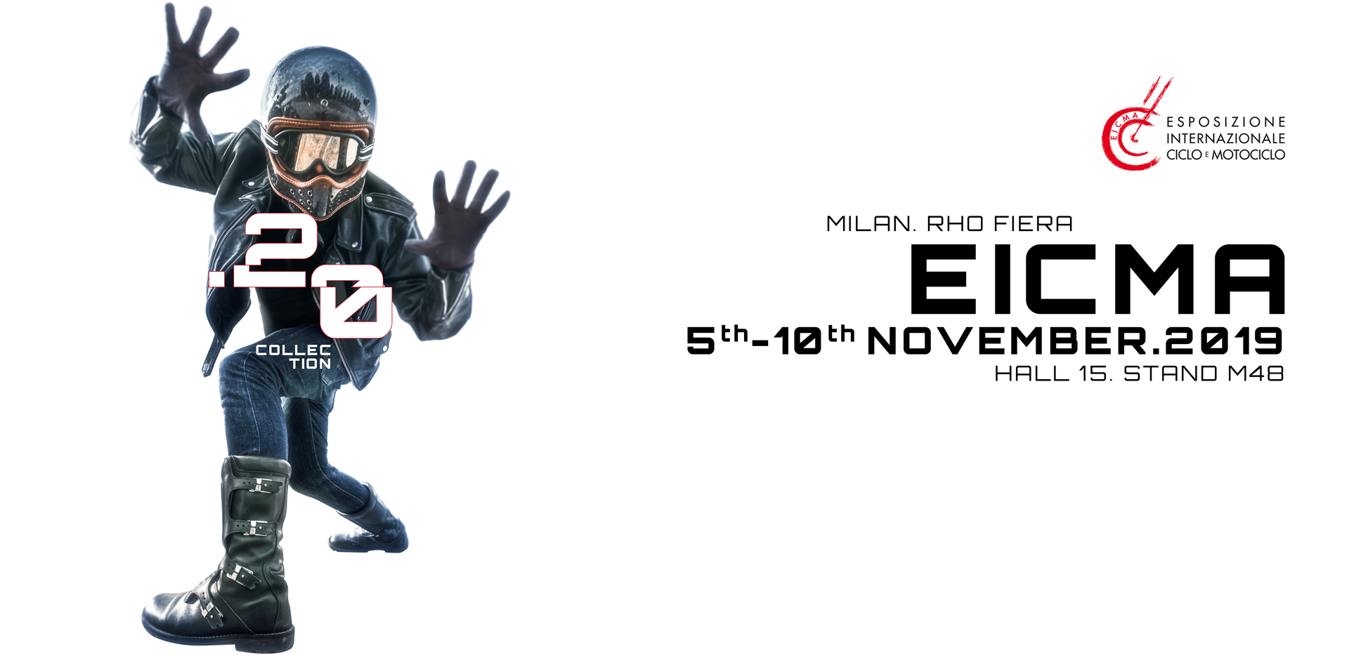 EICMA 2019: HALL 15 - STAND M48