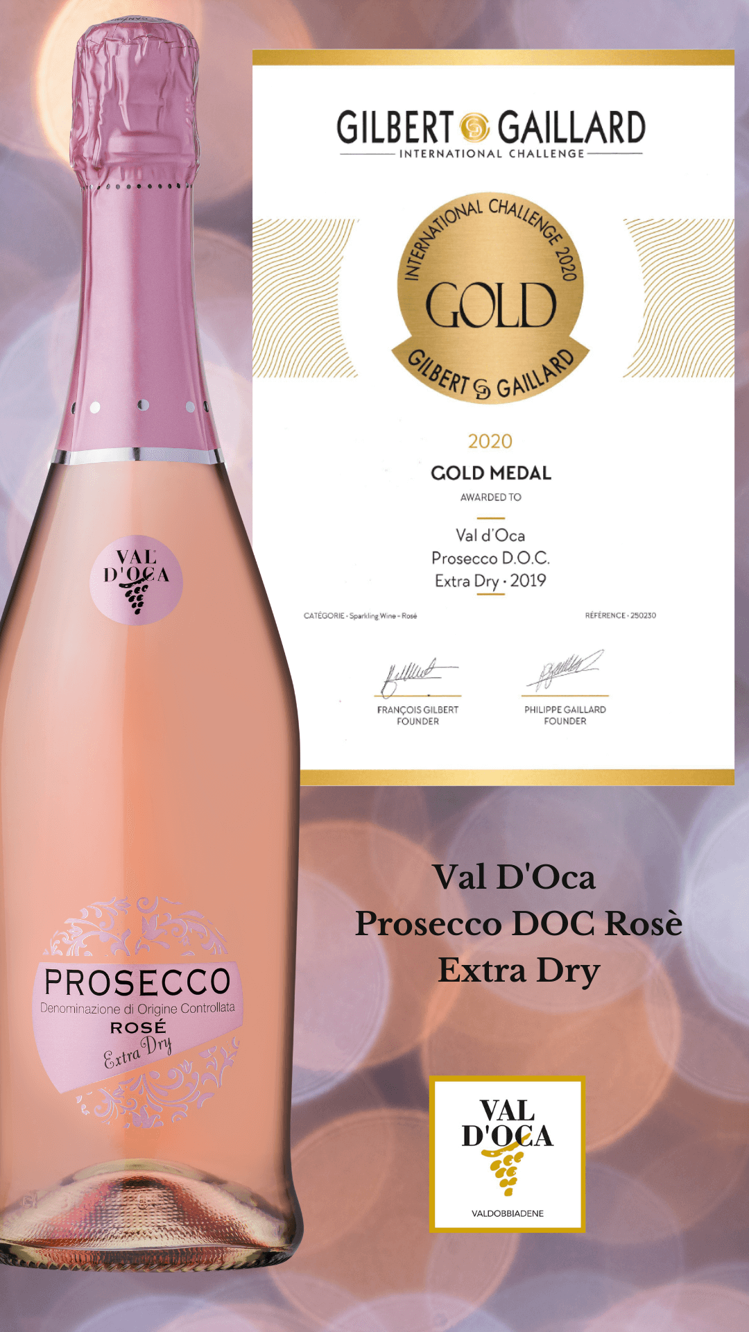 Medaglia d'Oro da Gilbert & Gaillard per il Prosecco DOC Rosè Millesimato Val D'Oca